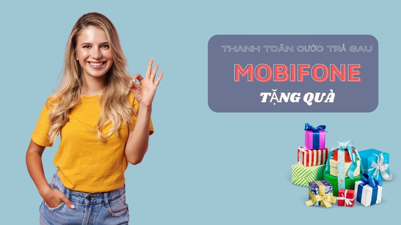 MobiFone tặng quà cho thuê bao trả sau thanh toán cước sớm năm 2023